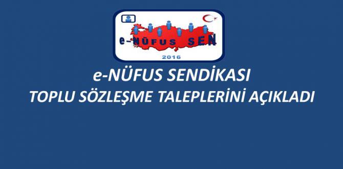 e-Nüfus Sendikası Toplu Sözleşme Talepleri